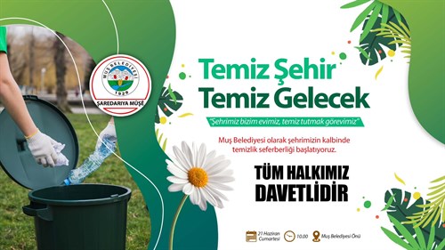 TEMİZLİK SEFERBERLİĞİNE DAVET