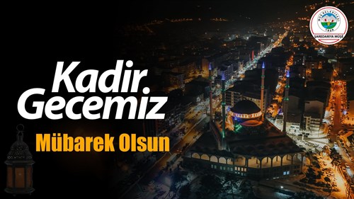 KADİR GECEMİZ MÜBAREK OLSUN.